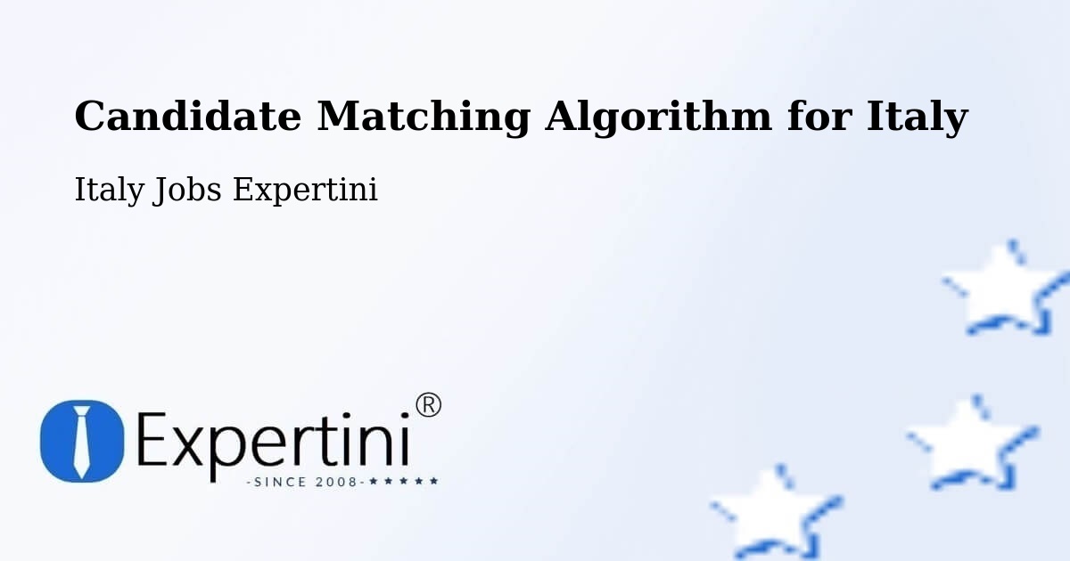 Candidate Matching Algorithm Overview – Castro - Italy Jobs Expertini
