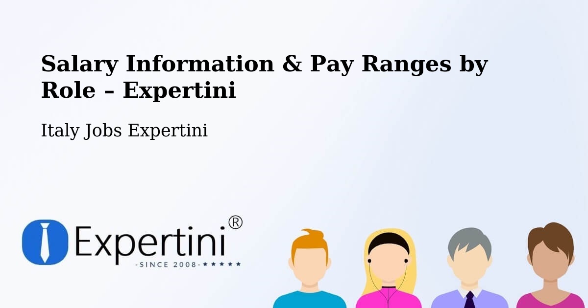 Salary Information & Pay Ranges – Castro - Castro, Italy Jobs Expertini