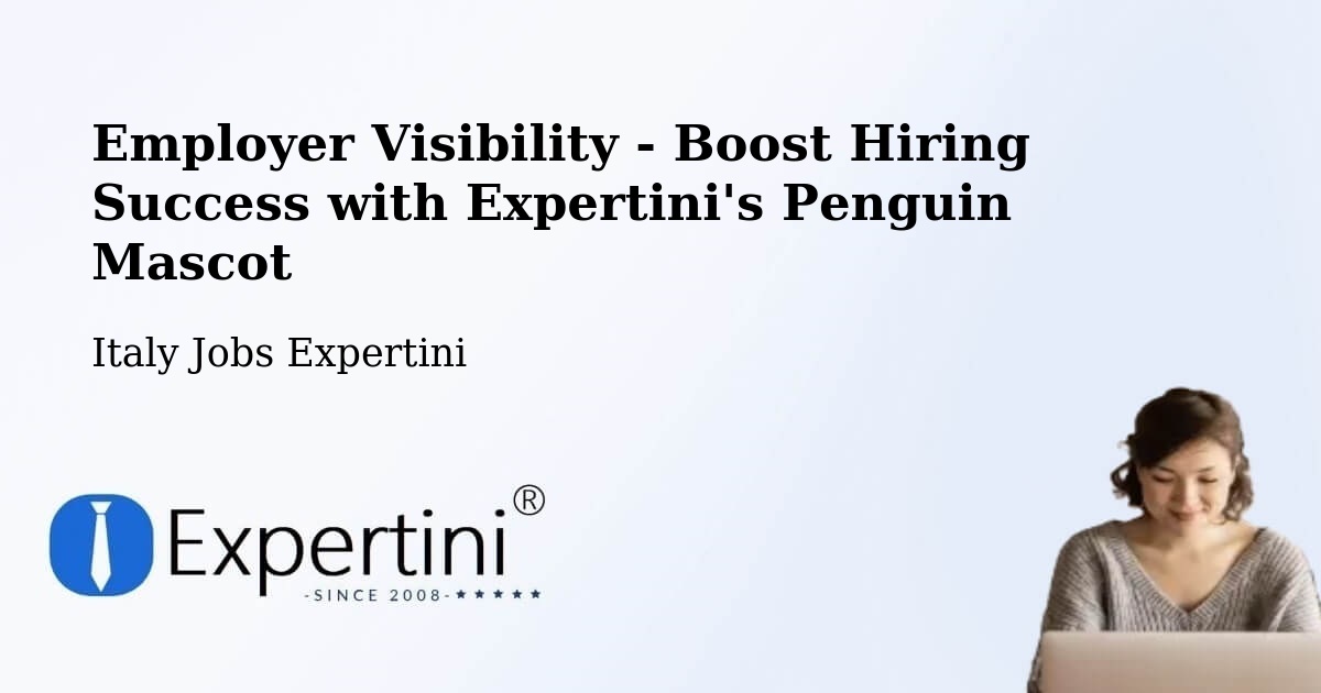CV and Resume Visibility Optimization – Castro - Italy Jobs Expertini